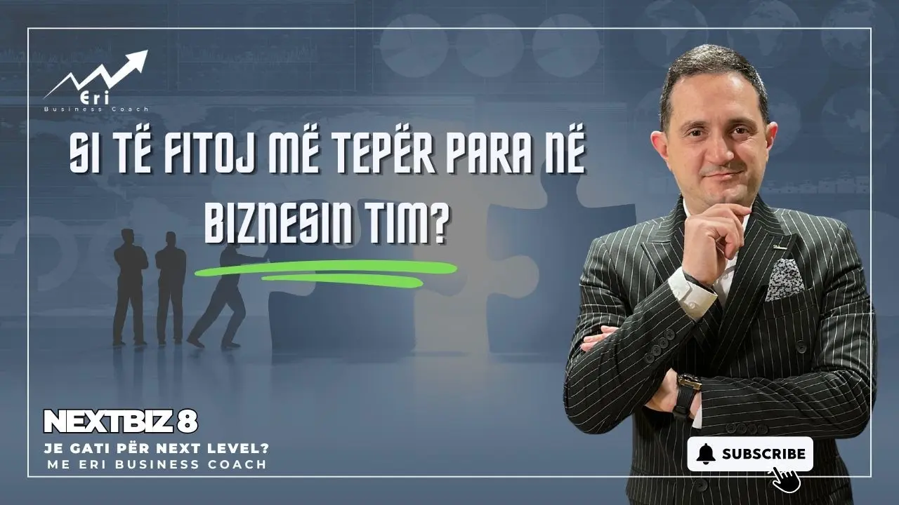 Si të fitoj më tepër para në biznesin tim?